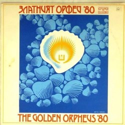 Пластинка Golden Orpheus Фестиваль "Золотой Орфей '80"